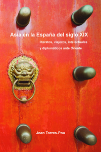 Asia en la Espana del siglo XIX