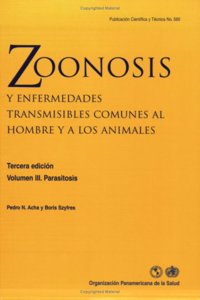 Zoonosis Y Enfermedades Transmisibles Comunes Al Hombre Y a Los Animales