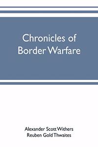Chronicles of border warfare