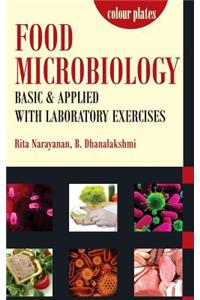 Food Microbiology: Basic and Applied With Laboratory Exercises