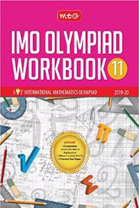 International Mathematics Olympiad Work Book -Class 11 (2019-20)