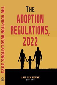 The Adoption Regulations, 2022