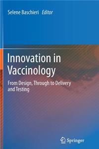 Innovation in Vaccinology