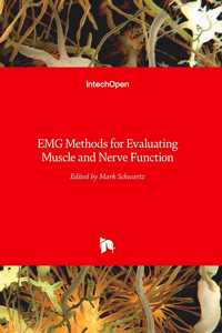 EMG Methods for Evaluating Muscle and Nerve Function