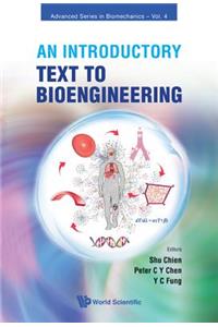 Introductory Text to Bioengineering