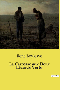 Carrosse aux Deux Lézards Verts