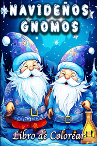 Gnomos Naviden&#771;os Libro de Colorear