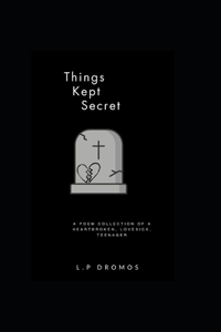 Things Kept Secret