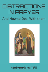 Distractions in Prayer