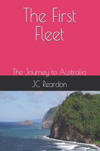 The First Fleet