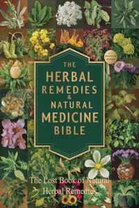 Lost Book of Natural Herbal Remedies