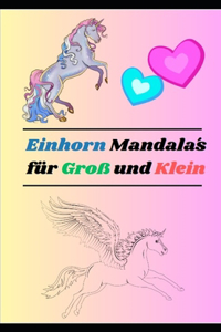 Einhorn Mandalas für Groß und klein