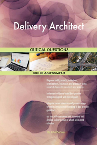 Delivery Architect Critical Questions Skills Assessment