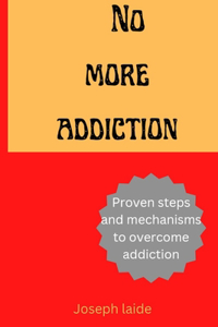 No more addiction