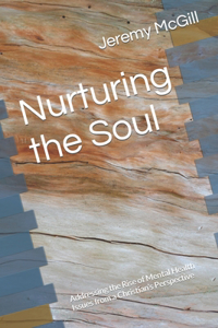 Nurturing the Soul