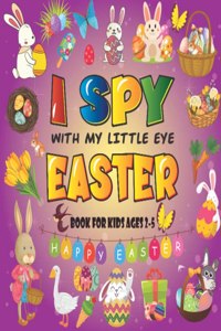 I Spy With My Little Eye Easter Book For Kids Ages 2-5