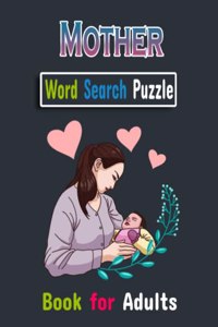 Mother Word Search Book for Adults