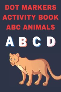 Dot Markers Activity Book ABC Animals