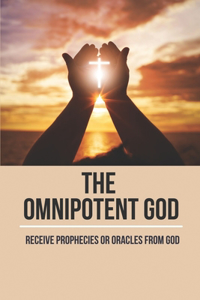 Omnipotent God