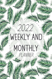 2022 Weekly and Monthly Planner