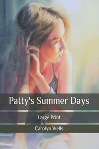 Patty's Summer Days