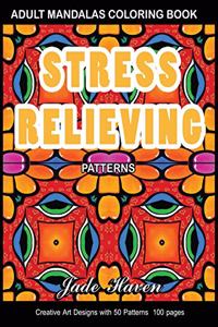 Adult Mandalas Coloring Book Stress Relieving Patterns