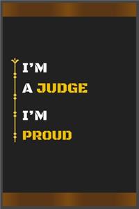 I'm a Judge I'm Proud