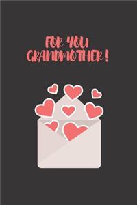 For you grandmother