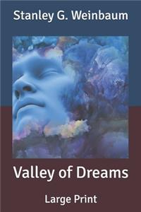 Valley of Dreams