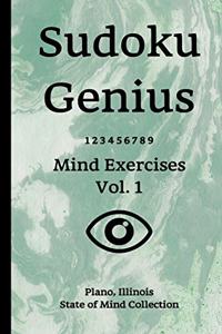 Sudoku Genius Mind Exercises Volume 1