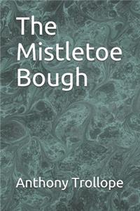 The Mistletoe Bough