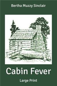 Cabin Fever