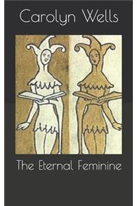 The Eternal Feminine