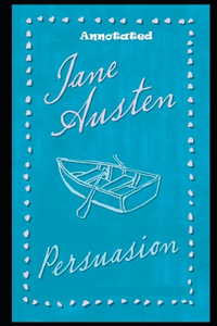 Persuasion By Jane Austen (Young adult fiction & Romance novel) 