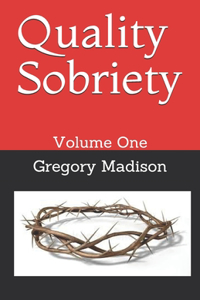 Quality Sobriety