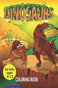 Dinosaurs Coloring Book for Kids Ages 8-12: Dinosaurs Coloring Book for Kids great gift for Boys & Girls, magic coloring books for Kids Dinosaur (Premium Abstract Cover vol.7)