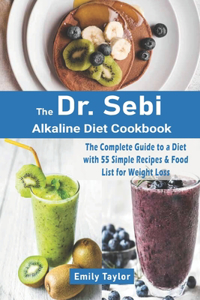 Dr. Sebi Alkaline Diet Cookbook
