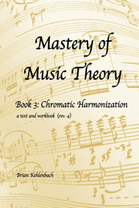 Mastery of Music Theory, Book 3