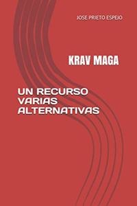 Un Recurso Varias Alternativas