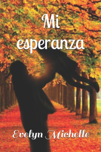 Mi esperanza