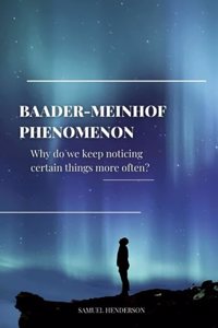Baader-Meinhof Phenomenon