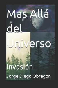 Mas Allá del Universo