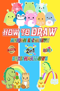 How To Draw Moriah.Elizabeth and Squishies With Me Coloring Book
