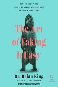 Art of Taking It Easy