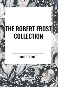 Robert Frost Collection