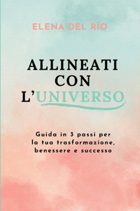 Allineati Con l'Universo