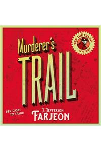 Murderer’s Trail