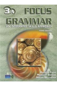 Focus on Grammar 3 Student Book A (without Audio CD)