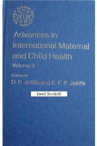 Advances in International Maternal and Child Health