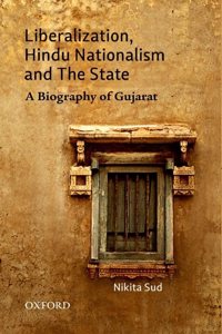 Liberalization, Hindu Nationalism and the State